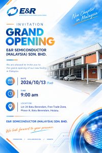 E&R Engineering chuẩn bị khai trương nhà máy mới tại Malaysia: Mở rộng sản xuất vật liệu đóng gói trên toàn cầu và các dịch vụ địa phương hoá